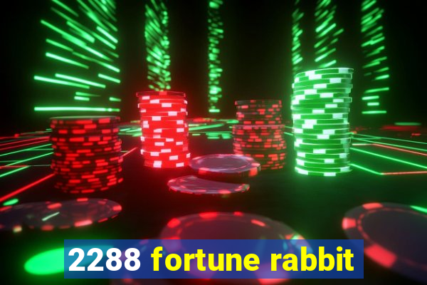 2288 fortune rabbit